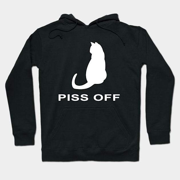 PISS OFF Hoodie by redhornet